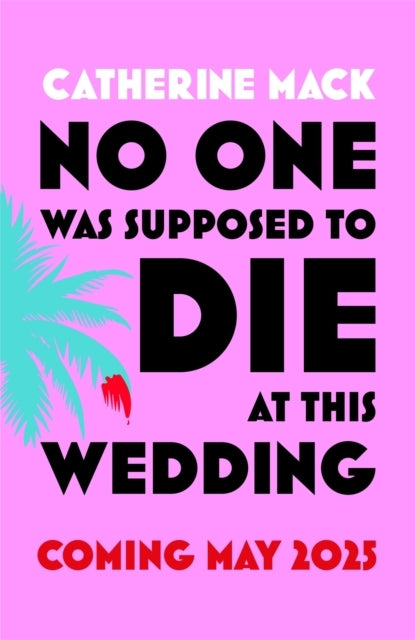 No One Was Supposed to Die at This Wedding