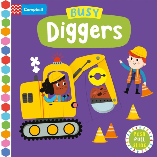 Busy Diggersa Push Pull Slide Book