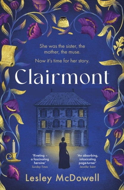 Clairmont The Sensuous Hidden Story of The Greatest Muse of