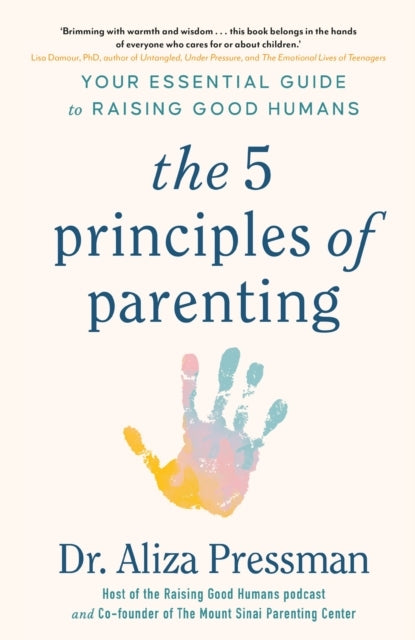The Five Principles of Parenting