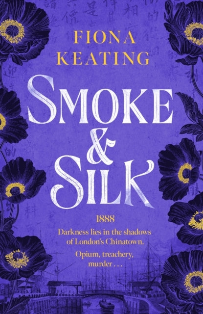 Smoke and Silk A Compulsive Historical Mystery Set In Victor