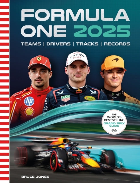 Formula One 2025the Worlds Bestselling Grand Prix Guide