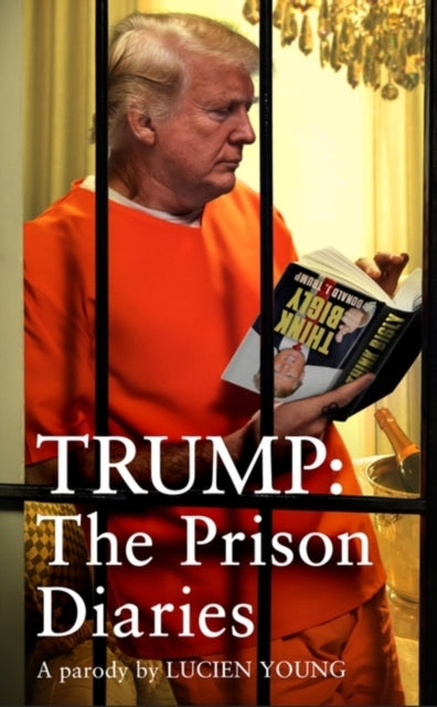 Trump: The Prison Diaries Make Prison Great Again With The F
