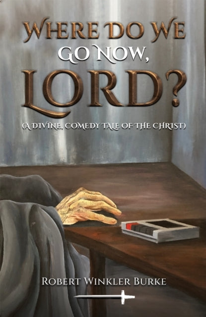 Where Do We Go Now, Lord? A Divine, Comedy Tale of The Chris