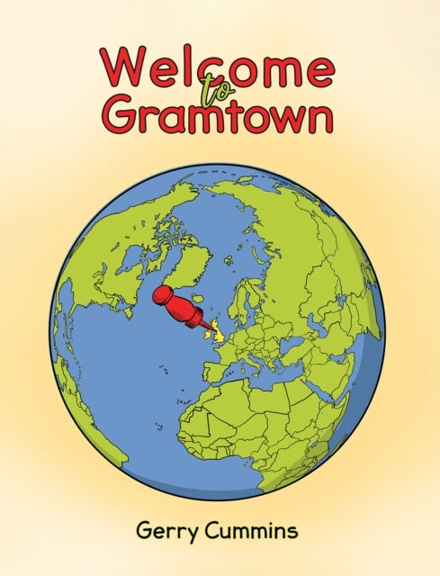 Welcome To Gramtown
