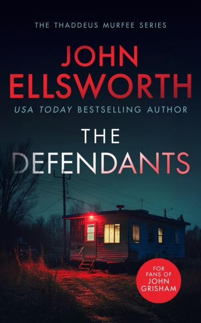 The Defendants A Page-Turning Legal Thriller