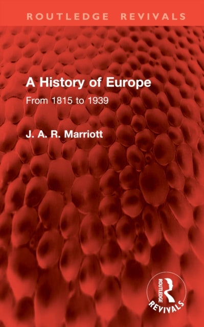 A History of Europe From 1815 To 1939