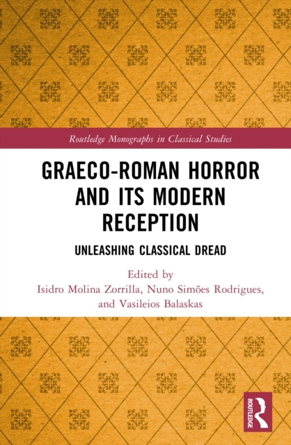 Graeco-Roman Horror and Its Modern Reception