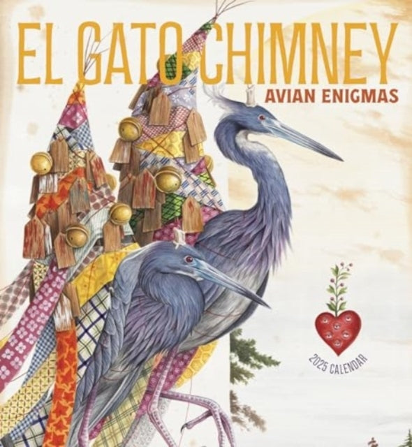 El Gato Chimney Avian Enigmas 2025 Wall Calendar