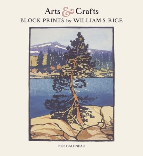 Arts & Crafts Block Prints By William S. Rice 2025 Wall Cale
