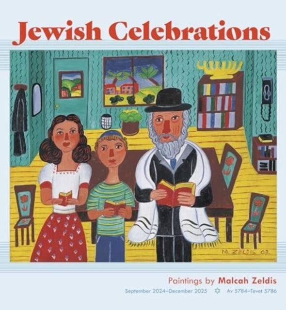 Jewish Celebrations Paintings By Malcah Zeldis 2025 Wall Cal