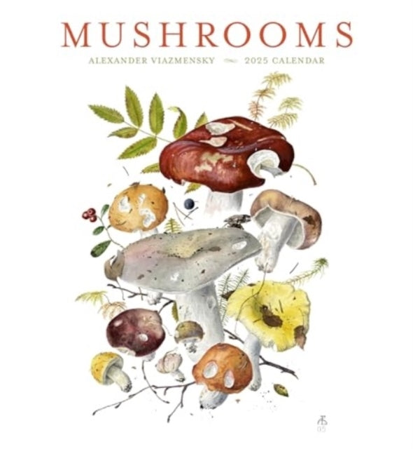 Mushrooms Alexander Viazmensky 2025 Wall Calendar