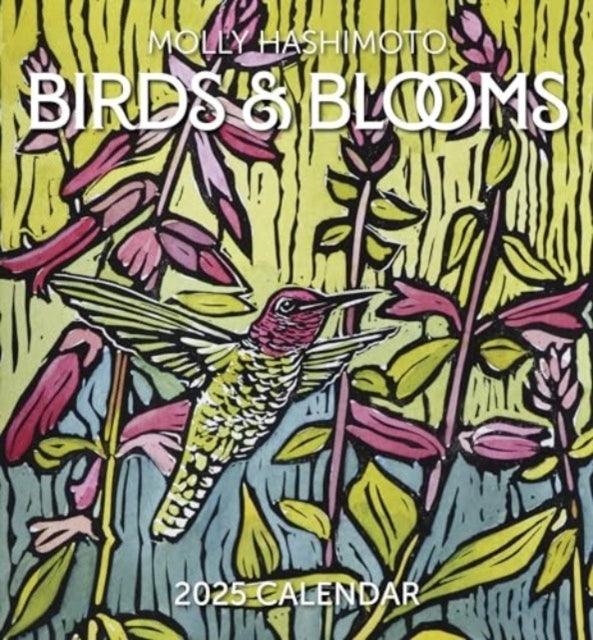 Molly Hashimoto Birds & Blooms 2025 Mini Calendar