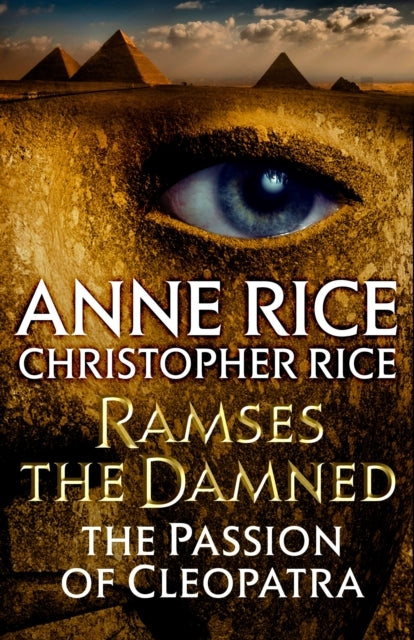 Ramses the Damned: the Passion of Cleopatra