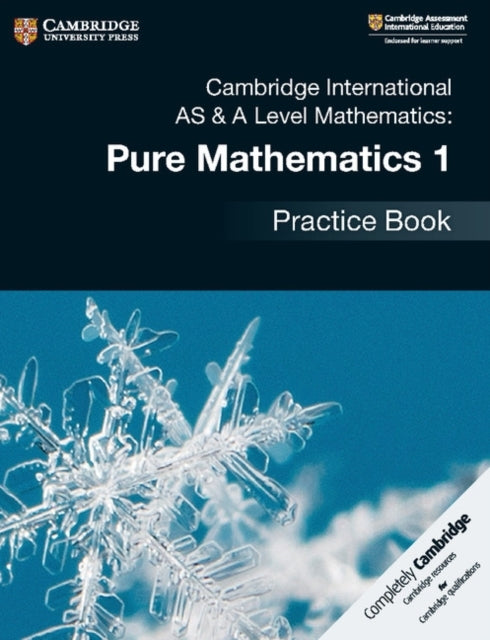 Cambridge International As & A Level Mathematics: Pure Mathe