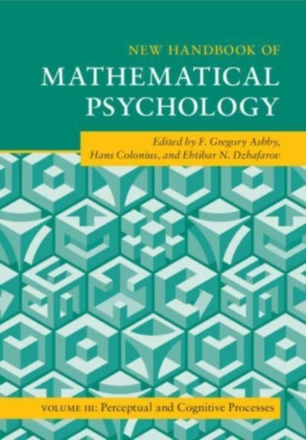 New Handbook Of Mathematical Psychology: Volume 3, Perceptua