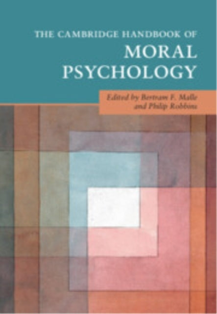 The Cambridge Handbook Of Moral Psychology