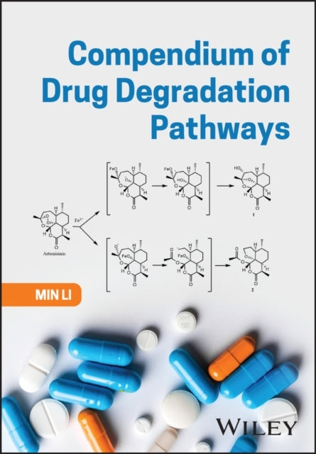 Compendium of Drug Degradation – A To C