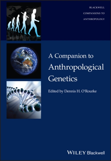 A Companion To Anthropological Genetics