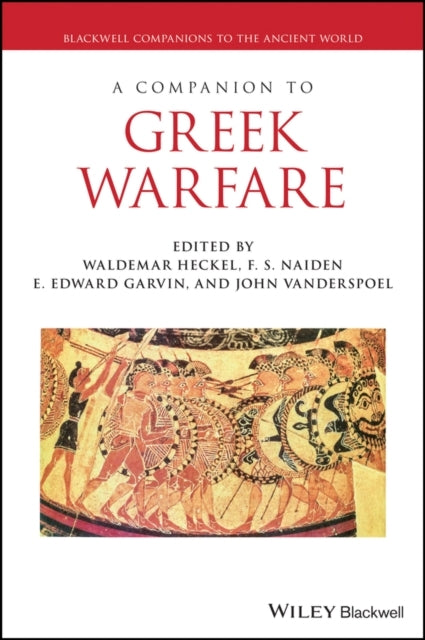 A Companion To Greek Warfare