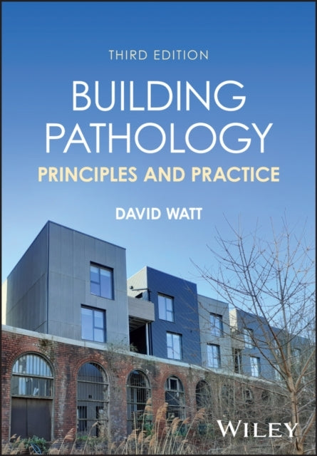 Building Pathology Principles And Practice