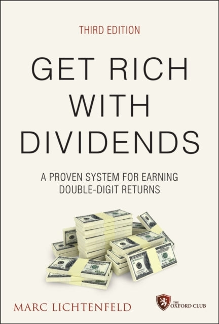 Get Rich With Dividends