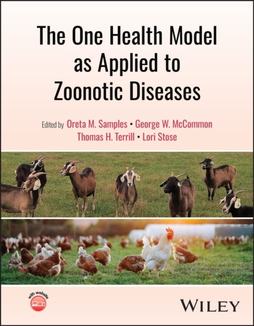 The One Health Model As Applied To Zoonotic Diseases