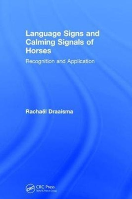 Language Signs and Calming Signals of Horses