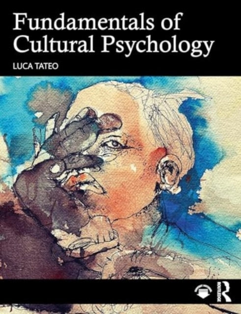 Fundamentals Of Cultural Psychology