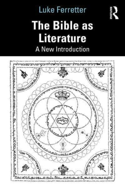 The Bible As Literature A New Introduction