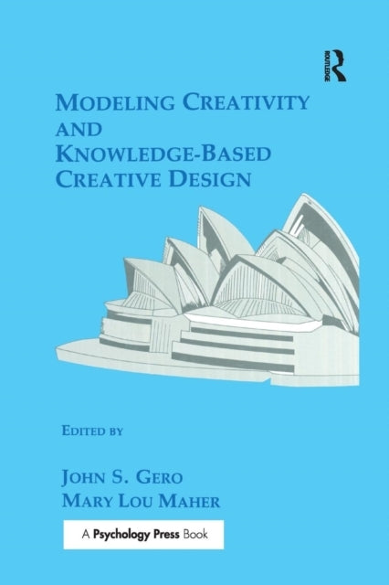 Modeling Creativity and Knowledge-based Creative Design