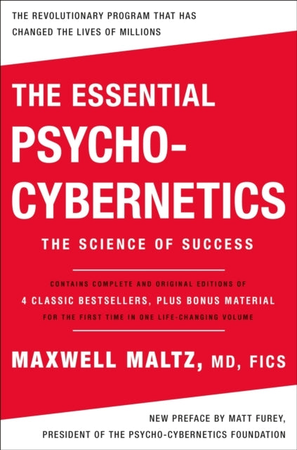 The Essential Psycho-cybernetics
