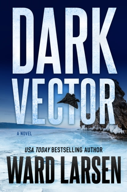 Dark Vector A David Slaton and Tru Miller Novel