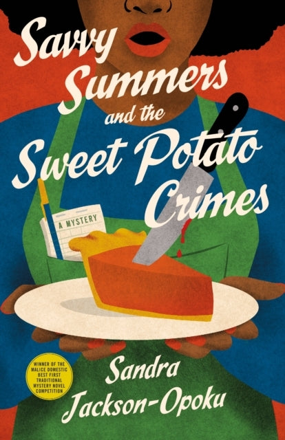 Savvy Summers and the Sweet Potato Crimes