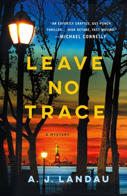 Leave No Trace A National Parks Thriller