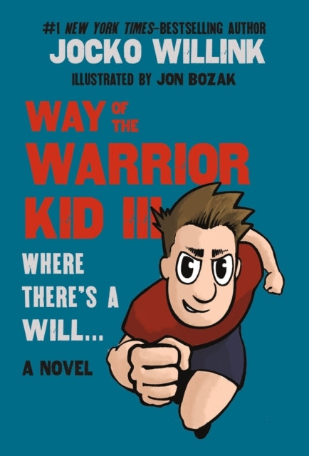 Way of the Warrior Kid Iii Where There's a Will . . .