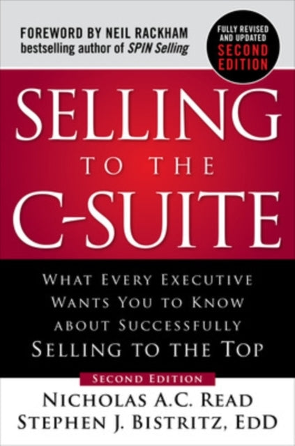 Selling to the C-Suite, Second Edition