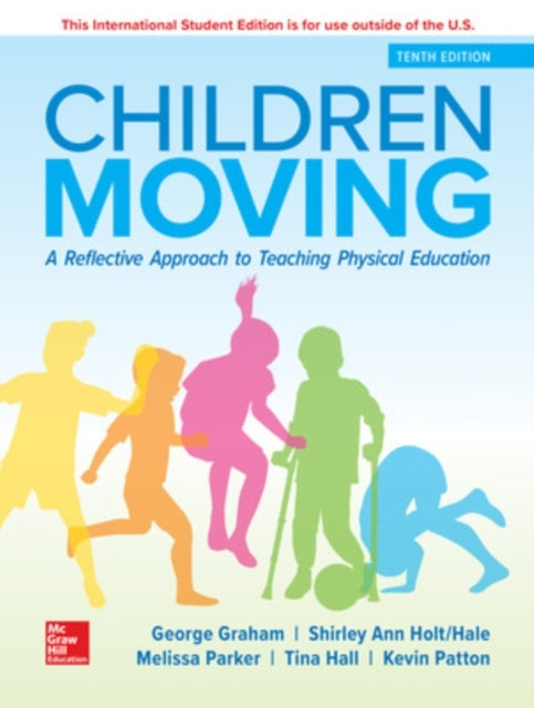 Ise Children Moving: A Reflective Approach To Teaching Physi