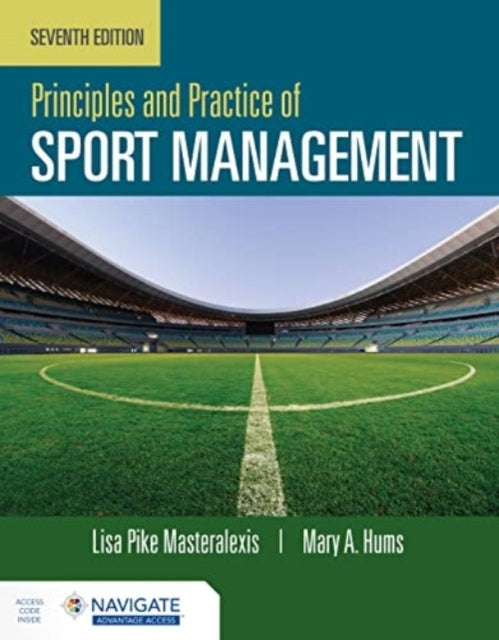 Principles and Practice of Sport Management With Navigate Ad