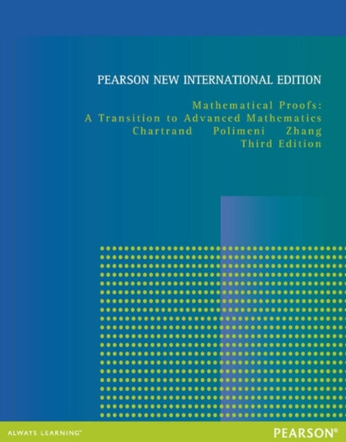 Mathematical Proofs: a Transition to Advanced Mathematics Pe