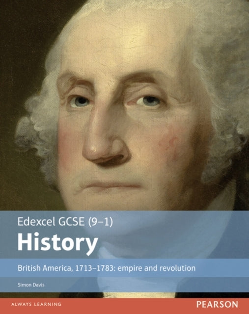 Edexcel Gcse 9-1 History British America, 1713–1783: Empire