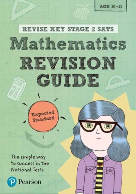 Pearson Revise Key Stage 2 Sats Maths: Revision Guide - Expe