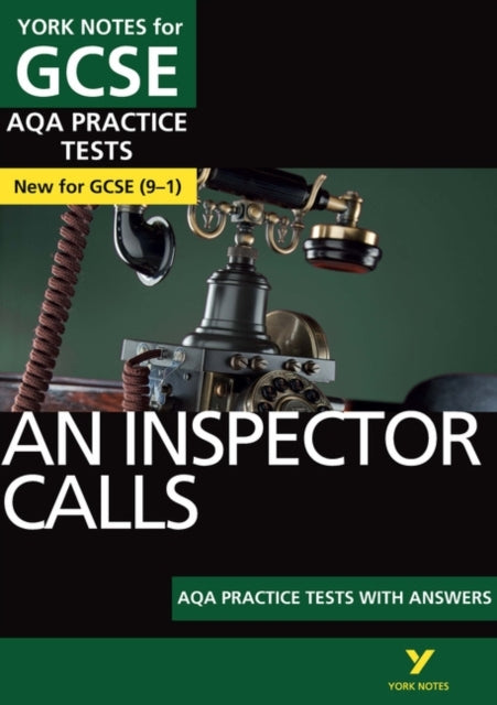 An Inspector Calls: Aqa Practice Tests With Answers: The Bes