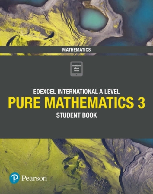 Pearson Edexcel International A Level Mathematics Pure Mathe
