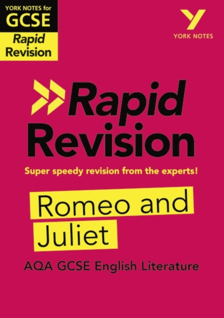 York Notes For Aqa Gcse 9-1 Rapid Revision Guide: Romeo and