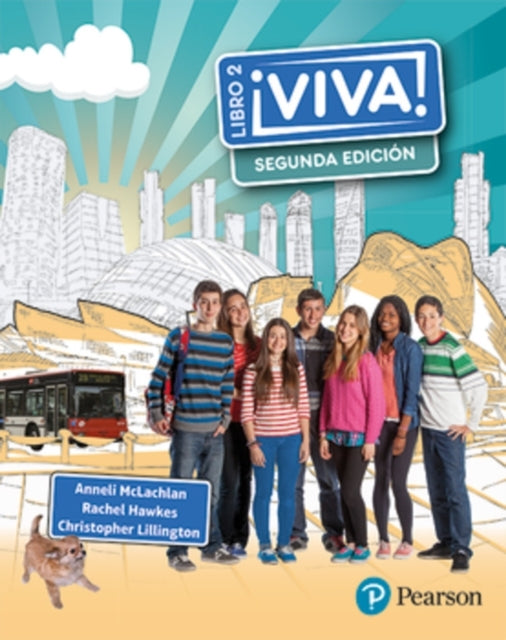 Viva! 2 Segunda Edicion Pupil Book Viva 2 2Nd Edition Pupil