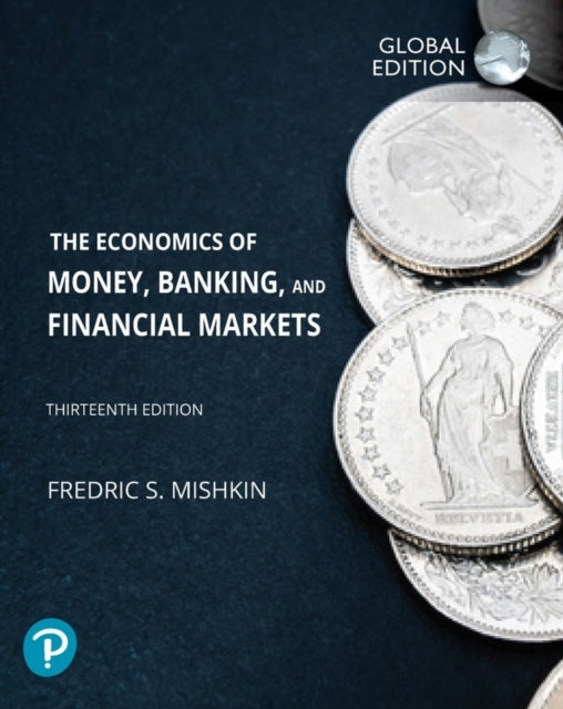 Economics of Money, Banking and Ficial Markets, The, Glob