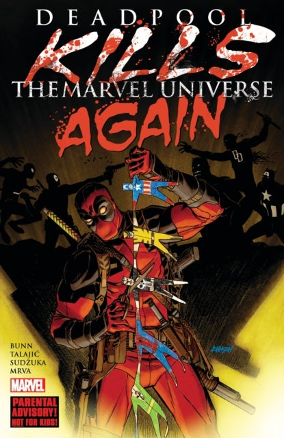 Deadpool Kills the Marvel Universe Again (new Printing)