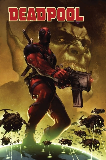 Deadpool Modern Era Epic Collection