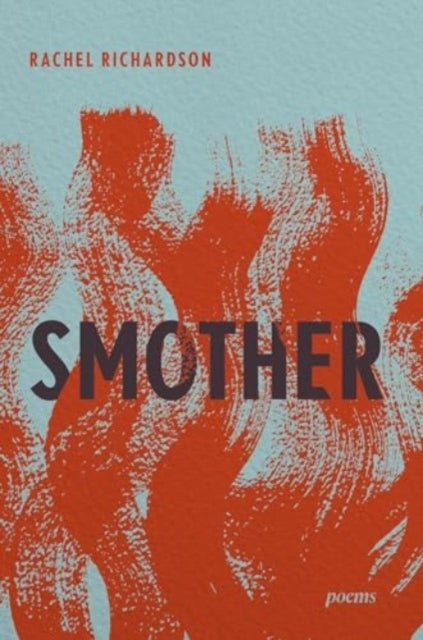 Smother Poems
